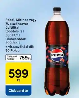 Tesco Pepsi, Mirinda vagy 7up szénsavas üdítőital ajánlat