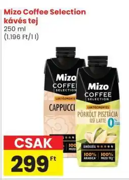 Spar Mizo Coffee Selection kávés tej ajánlat