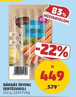 PENNY DÁRDÁS ÍNYENC SERTÉSVIRSLI ajánlat