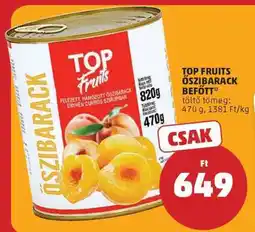 PENNY TOP FRUITS Őszibarack Befőtt ajánlat