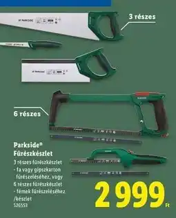 Lidl Parkside Fűrészkészlet ajánlat