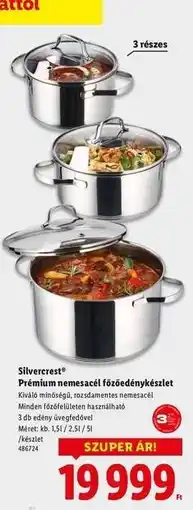 Lidl Silvercrest Prémium nemesacél főzőedénykészlet ajánlat