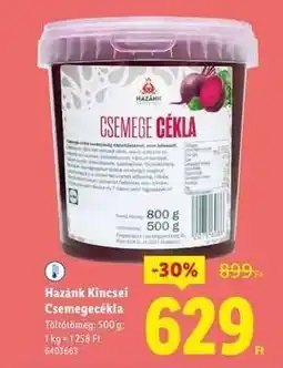 Lidl Hazánk kincsei Csemegecékla ajánlat
