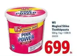Lidl W5 Magical Shine Tisztítópasta ajánlat