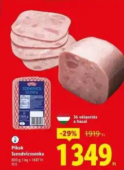 Lidl PIKOK Szendvicssonka ajánlat