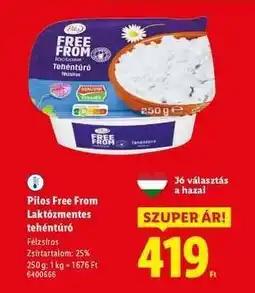 Lidl PILOS FREE FROM Laktózmentes tehéntúró ajánlat