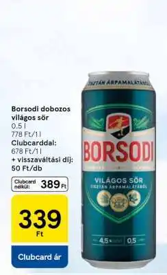 Tesco Borsodi dobozos világos sör ajánlat