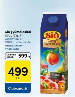 Tesco Sió gyümölcsital ajánlat