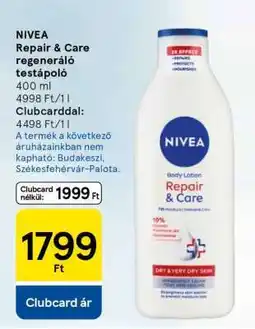 Tesco NIVEA Repair & Care Regeneráló Testápoló ajánlat