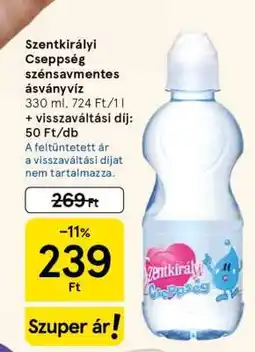 Tesco Szentkirályi Cseppség szénsavmentes ásványvíz ajánlat