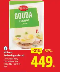 Lidl Milbona Szeletelt gouda sajt ajánlat