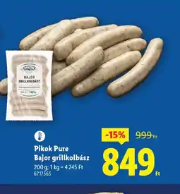 Lidl Pikok Pure Bajor grillkolbász ajánlat
