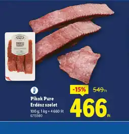 Lidl Pikok Pure Erdés szelét ajánlat
