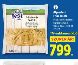 Lidl Alpenfest Friss tészta ajánlat