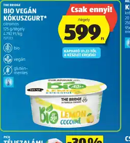 ALDI THE BRIDGE BIO VEGÁN KKUSZGURT ajánlat
