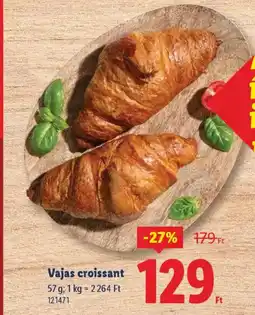 Lidl Vajas croissant ajánlat