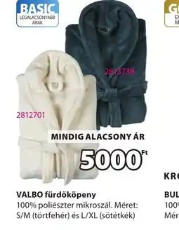 JYSK VALBO fürdőköpeny ajánlat