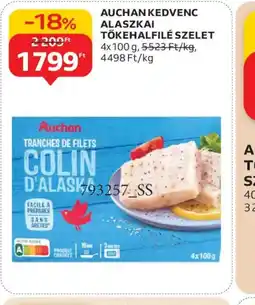 Auchan AUCHAN ALASZKAI TŐKEHALFÉLÉ SZELET ajánlat