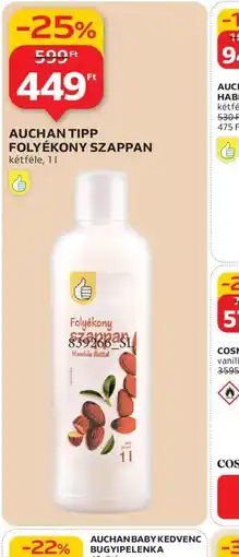 Auchan AUCHAN TIPP FOLYÉKONY SZAPPAN ajánlat