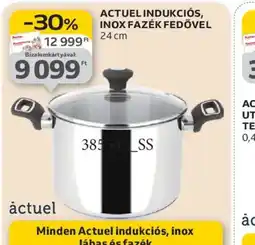 Auchan ACTUEL INDUKCIS FAZÉK ajánlat