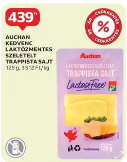Auchan Auchan Kedvenc Laktózmentes Szeletelt Trappista Sajt ajánlat
