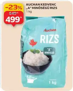 Auchan AUCHAN KEDVENC “A” MINŐSÉGŰ RIZS ajánlat