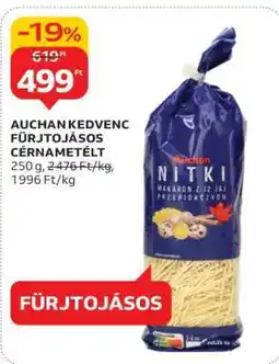 Auchan AUCHAN KEDVENC FÜRJTOJÁSOS CÉRNAMETÉLT ajánlat