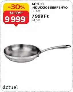Auchan ACTUEL INDUKCIÓS SERPENYŐ ajánlat