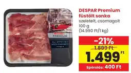 Spar DESPAR Premium füstölt sonka ajánlat