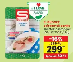 Spar S-BUDGET csirkemell sonka ajánlat