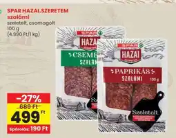 Spar SPAR HAZAI.SZERETEM szalámi ajánlat
