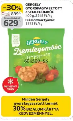 Auchan GERGELY GYORSFAGYASZTOTT ZSEMLEGOMBÓC ajánlat