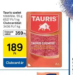 Tesco TAURIS CSEMEGE szelet ajánlat