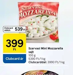 Tesco Szarvasi Mini Mozzarella sajt ajánlat