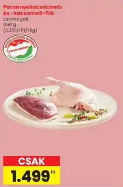 Spar Pecsenyekacsacomb és -kacsamell-filé ajánlat