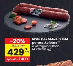 Spar SPAR HAZAI.SZERETEM parasztkolbász ajánlat