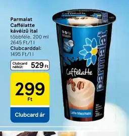 Tesco Parmalat Caffélatte kávéízű ital ajánlat