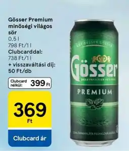 Tesco Gösser Premium minőségi világos sör ajánlat