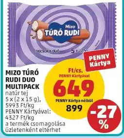 PENNY Mizo Túró Rudi duo multipack ajánlat