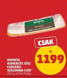 PENNY Kometa Kemencés sült császárszalonna csík ajánlat