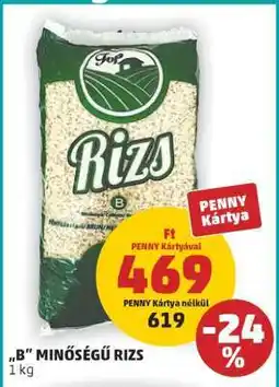 PENNY B minőségű rizs ajánlat