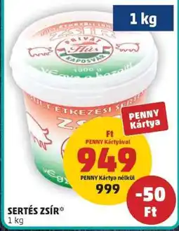 PENNY Sertés zsír ajánlat