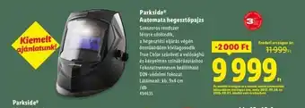 Lidl PARKSIDE Automata hegesztőpajzs ajánlat