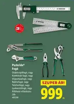 Lidl PARKSIDE Fogó ajánlat