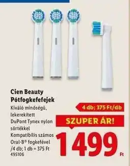Lidl Cien Beauty Pótfogkefefejek ajánlat