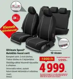 Lidl ULTIMATE SPEED Autóülés-huzat szett ajánlat