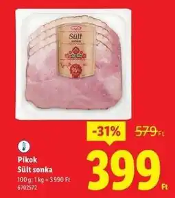 Lidl Pikok Sült sonka ajánlat
