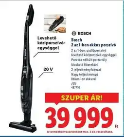 Lidl BOSCH 2 az 1-ben akkus porszívó ajánlat