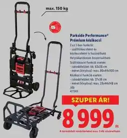 Lidl PARKSIDE PERFORMANCE Prémium kézikocsi ajánlat