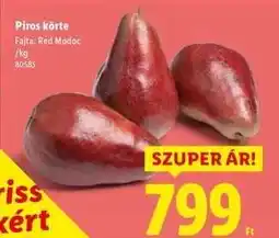 Lidl Piros körte ajánlat